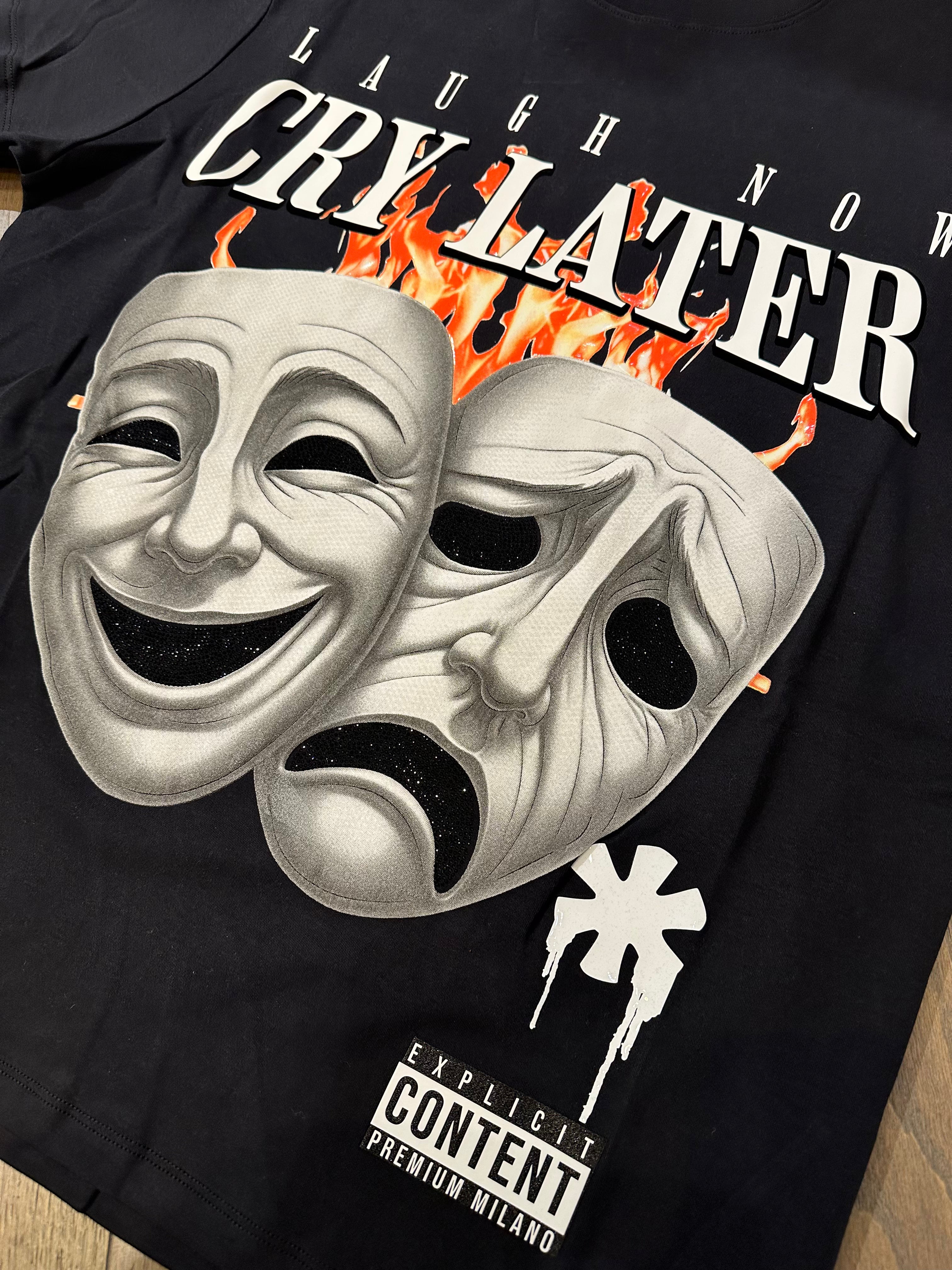 Premium Milano Laugh Now Cry Later Crew Neck Shirt Black